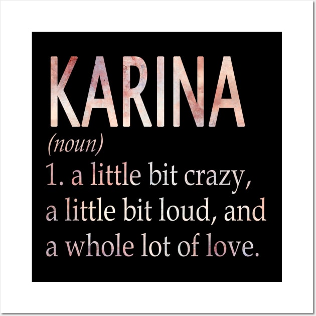 Karina Girl Name Definition Wall Art by ThanhNga